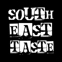 SET aka SOUTH EAST TASTE