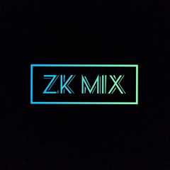 ZK[RMX]
