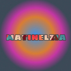matinelzia