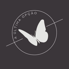 A Última Opção