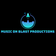Music On Blast Productions