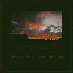 defense wins championships