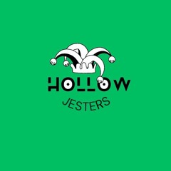 Hollow Jesters