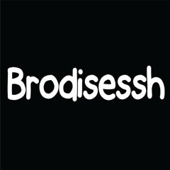Brodisessh