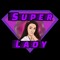 Super__Lady