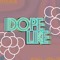 Dope Like