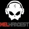 MelHardest