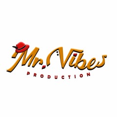 Mr.VibesProduction