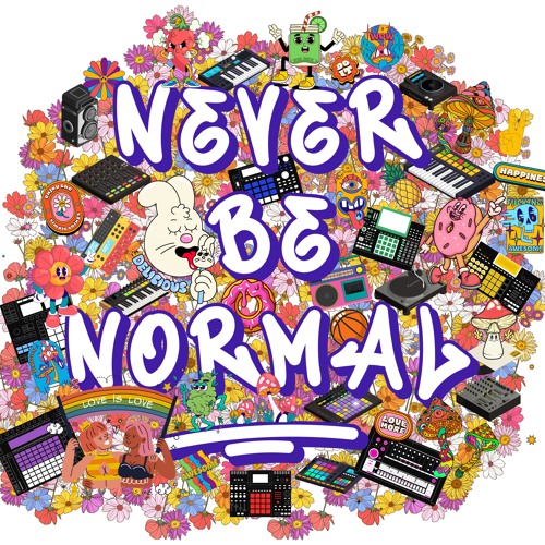 Stream Never Be Normal music | Listen to songs, albums, playlists for ...