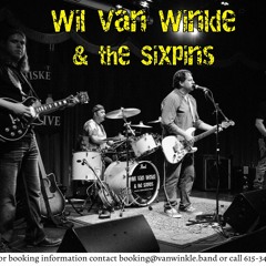 Wil Van Winkle & the Sixpins