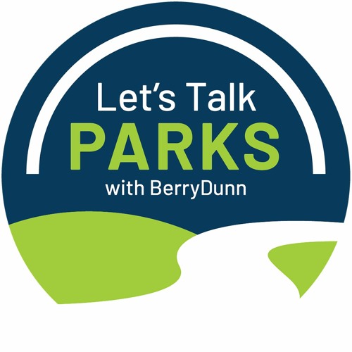 Let's Talk Parks with BerryDunn’s avatar