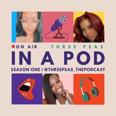 Stream Three Peas in a Pod | Listen to podcast episodes online for ...