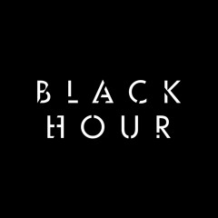 Black Hour