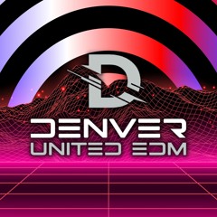 Denver United EDM