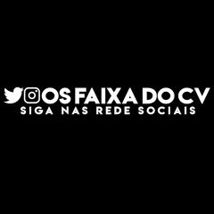 OS FAIXA DO CV