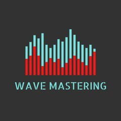 Wave Mastering