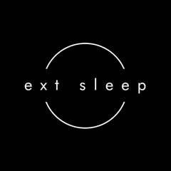 Ext Sleep