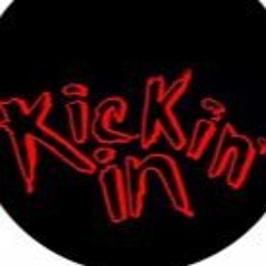 Kickin' In