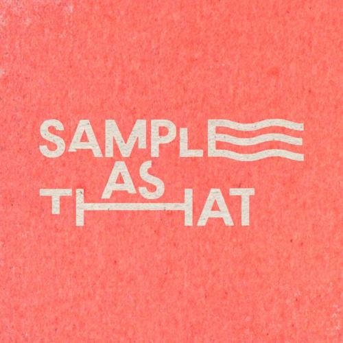 SAMPLE AS THAT - Mix By D-Tex