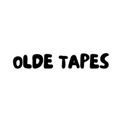 Olde Tapes