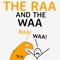 The RAA and the WAA