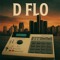 D Flo (313's Best Kept Secret)