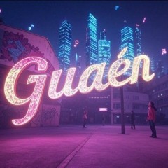 Guaén