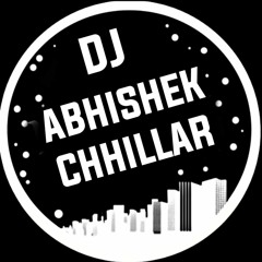 Dj Abhishek Chhillar
