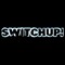 SWITCHUP!