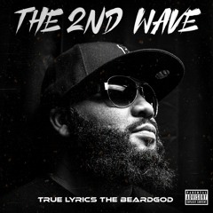 True Lyrics The BeardGod