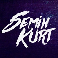 Dj Semih KURT