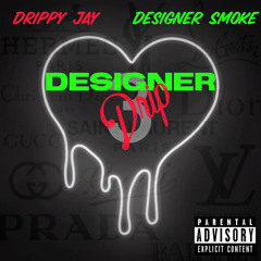 Designer Drip