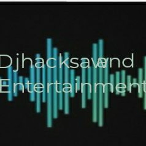 Stream DJHACKSAW AND ENT music | Listen to songs, albums, playlists for ...