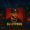 DJ CYPROS