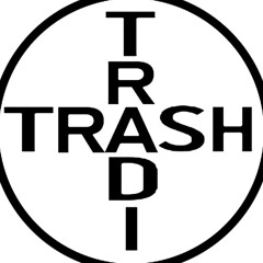 TRADITRA$H
