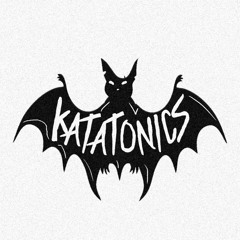 Katatonics