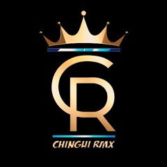 CHINGUI RMX ✪