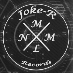Joke-R MNML Records