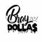 Bray Dolla$
