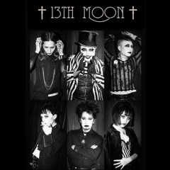 †13th Moon†