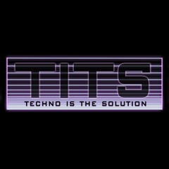 Techno Is The Solution
