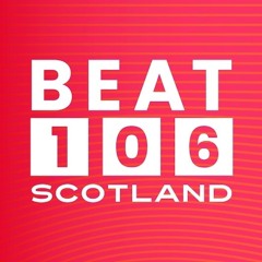Beat 106 Scotland