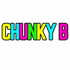 Chunky B