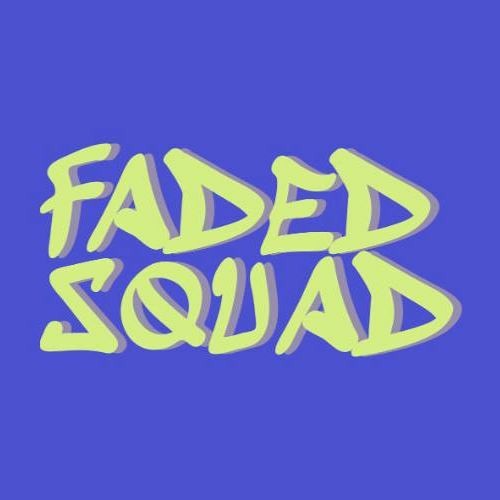 FADED SQUAD’s avatar