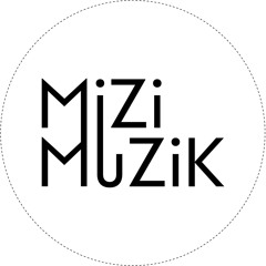 MiZi MuZiK