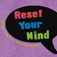 Reset Your Mind