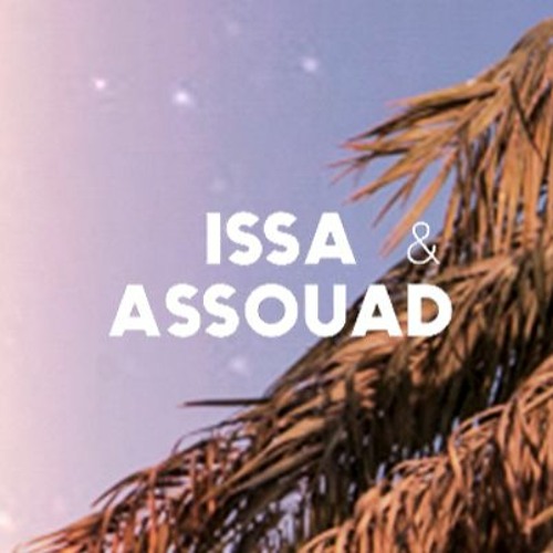 ISSA & ASSOUAD’s avatar