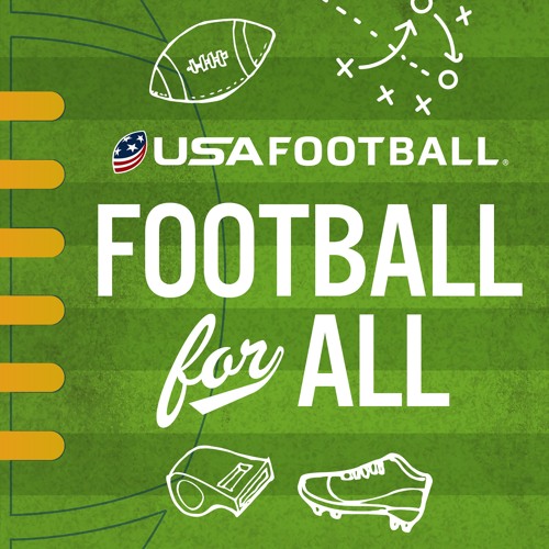 Football For All - USA Football Podcast’s avatar