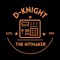 D-Knight The Hitmaker