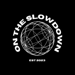 Ontheslowdown